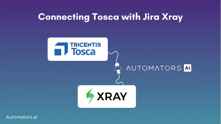 Connecting Tosca with Jira Xray